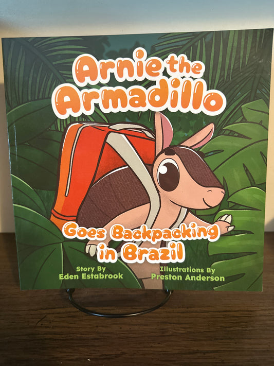 Arnie the Armadillo Goes Backpacking in Brazil