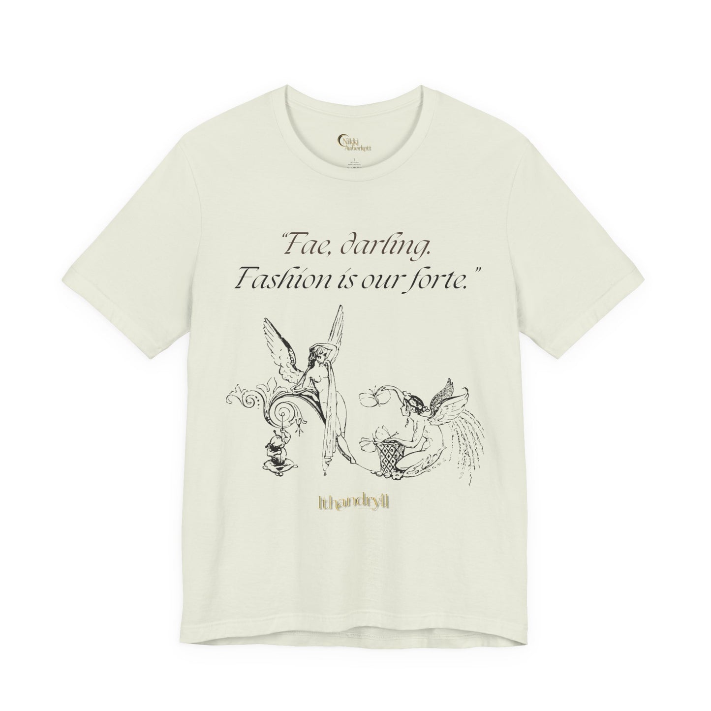 "Fae Fashion" Book Quote | Unisex T-Shirt