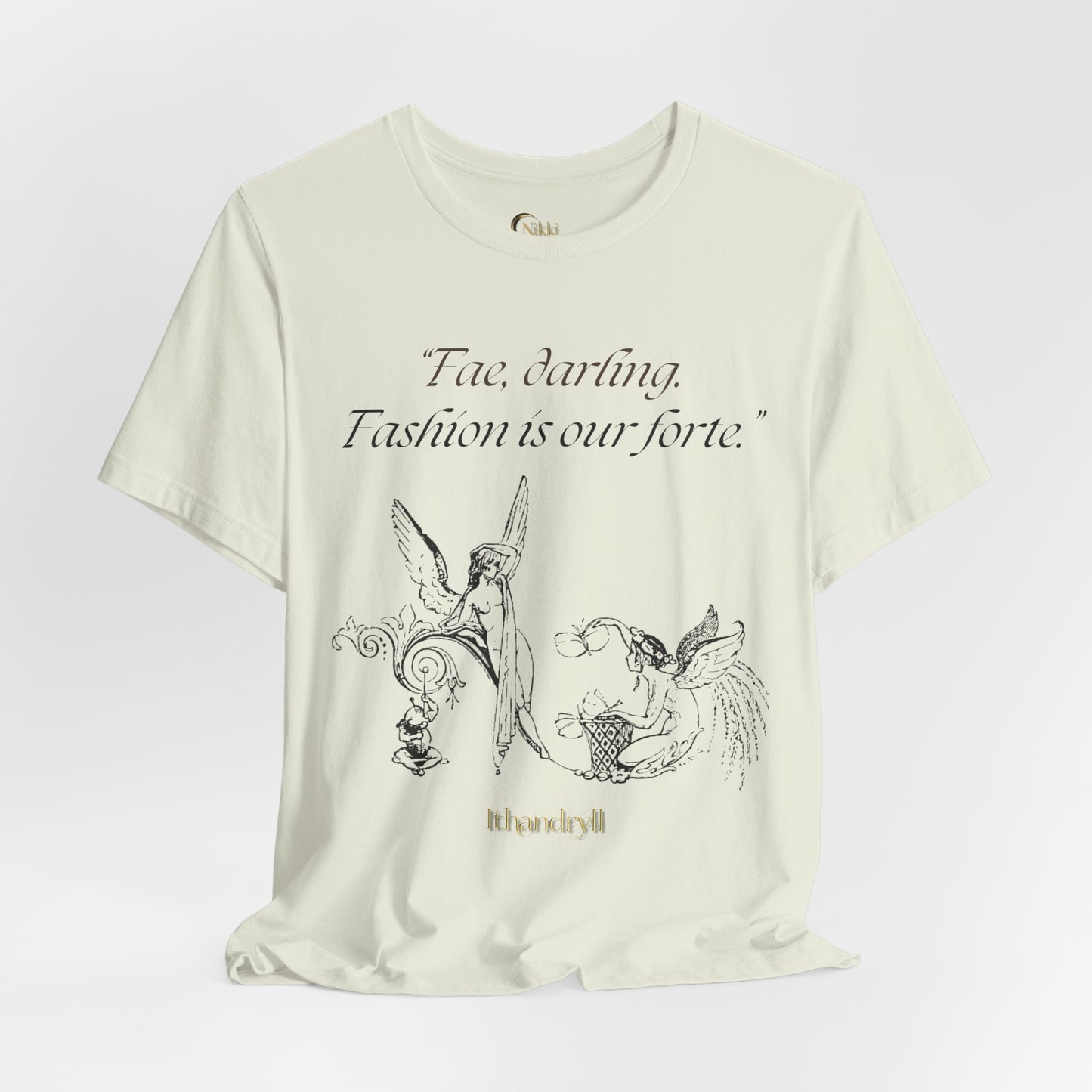 "Fae Fashion" Book Quote | Unisex T-Shirt