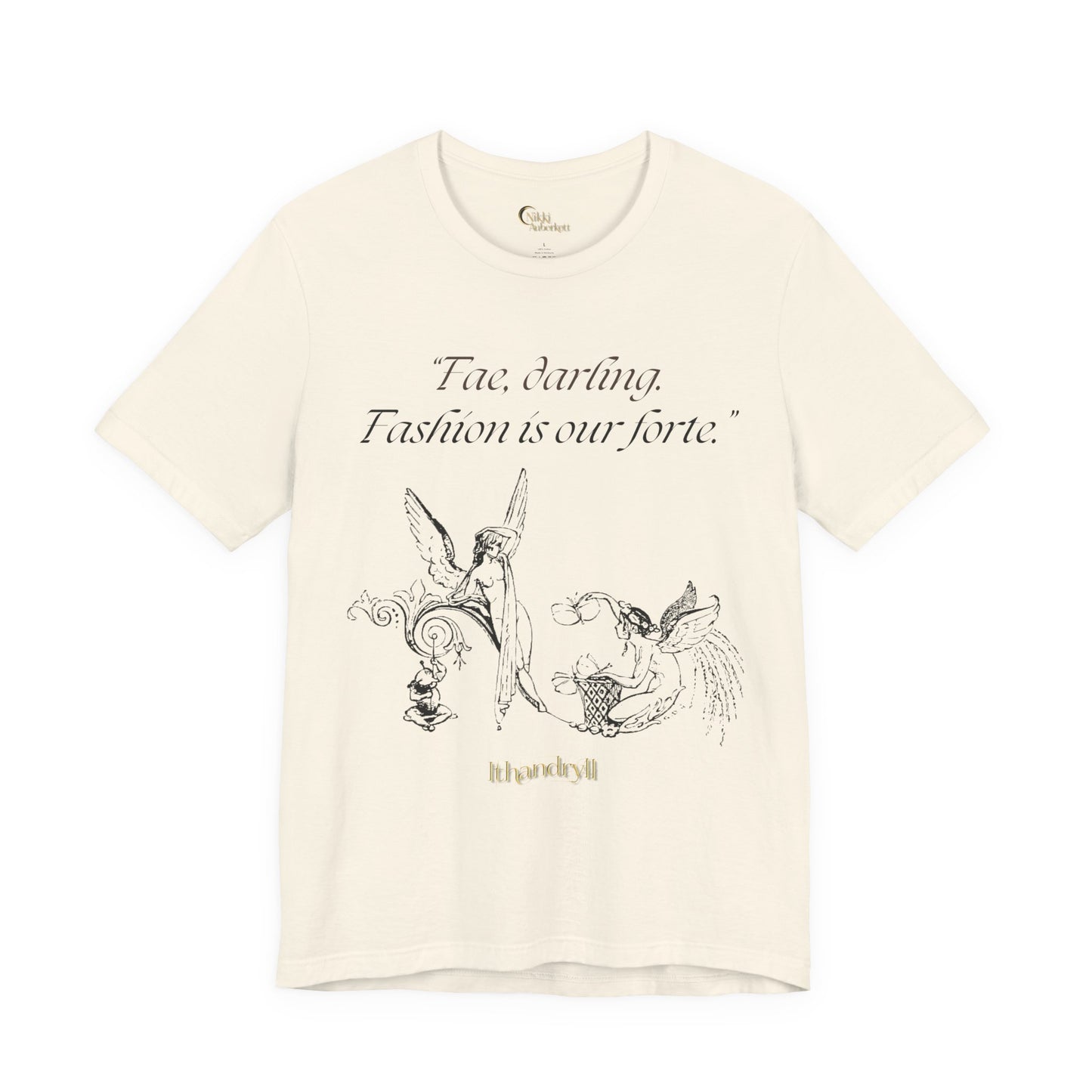 "Fae Fashion" Book Quote | Unisex T-Shirt