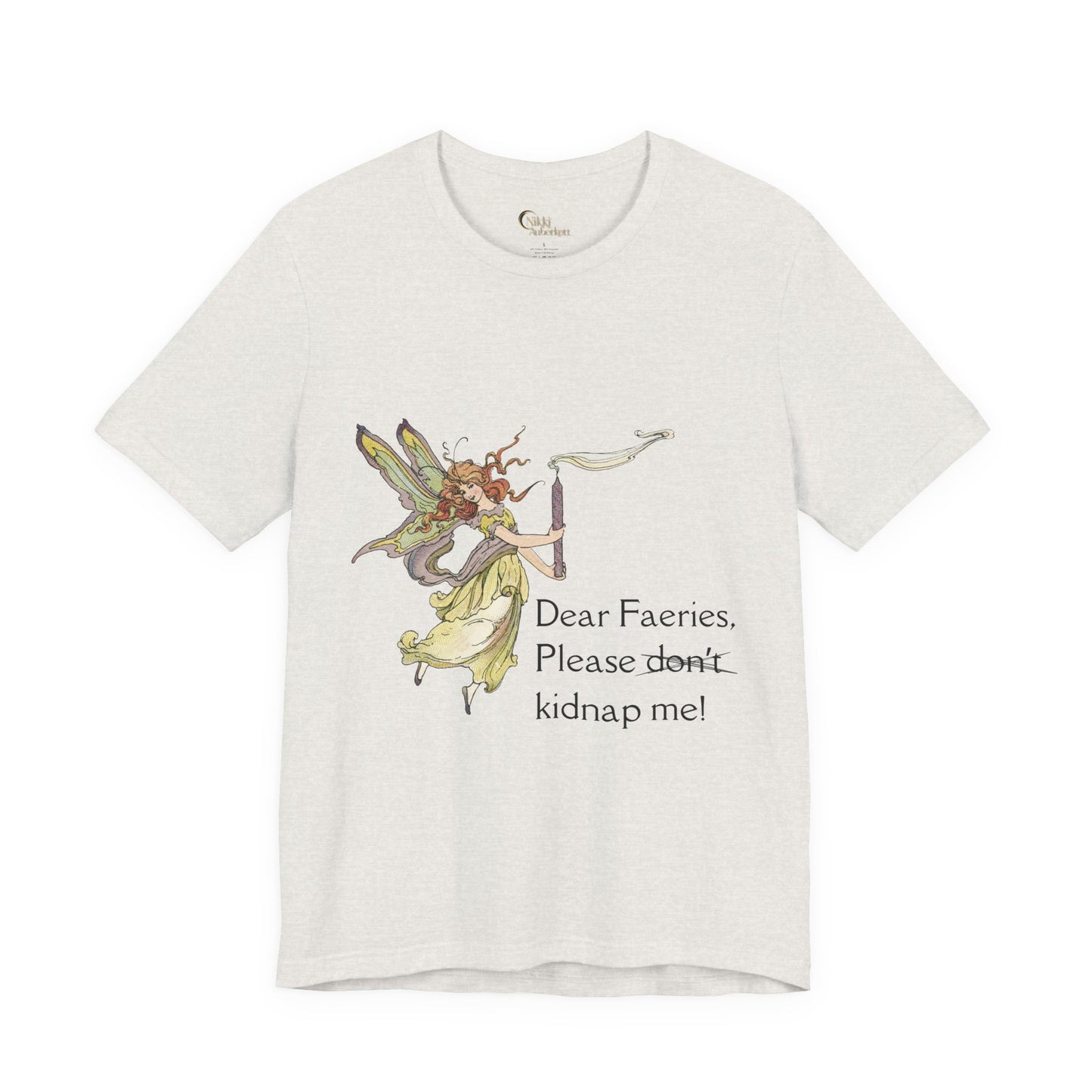 Faerie Humor Tee | Unisex