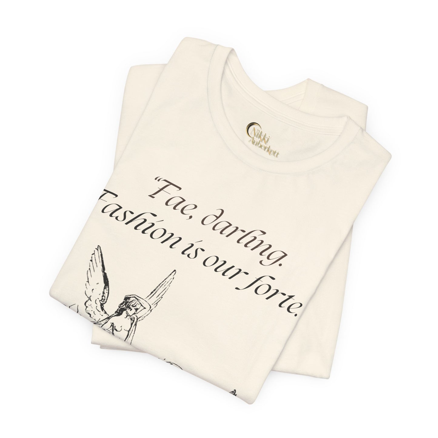 "Fae Fashion" Book Quote | Unisex T-Shirt