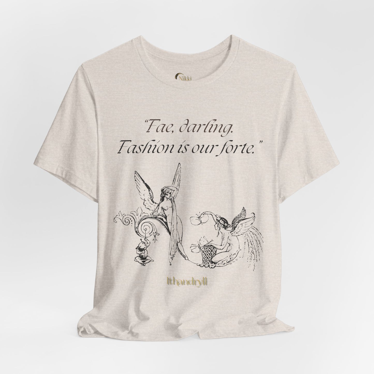 "Fae Fashion" Book Quote | Unisex T-Shirt