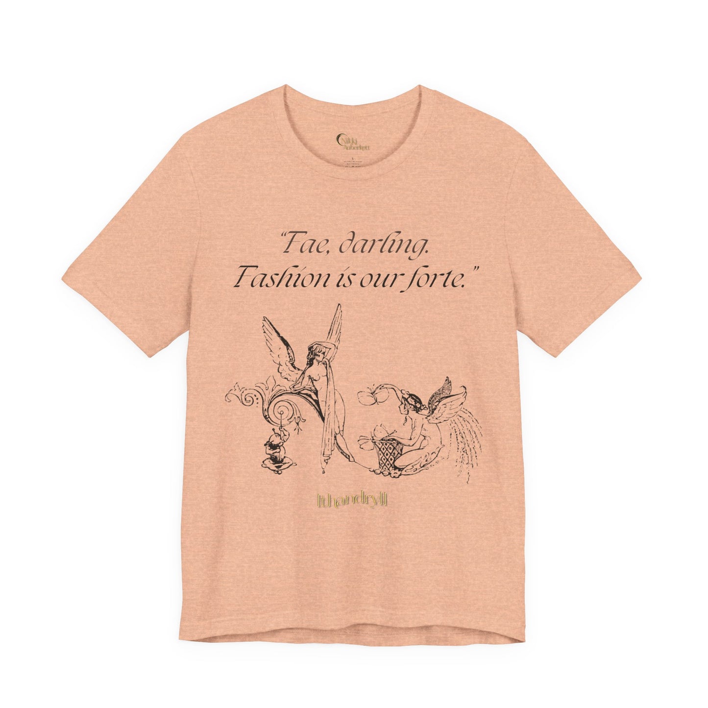 "Fae Fashion" Book Quote | Unisex T-Shirt