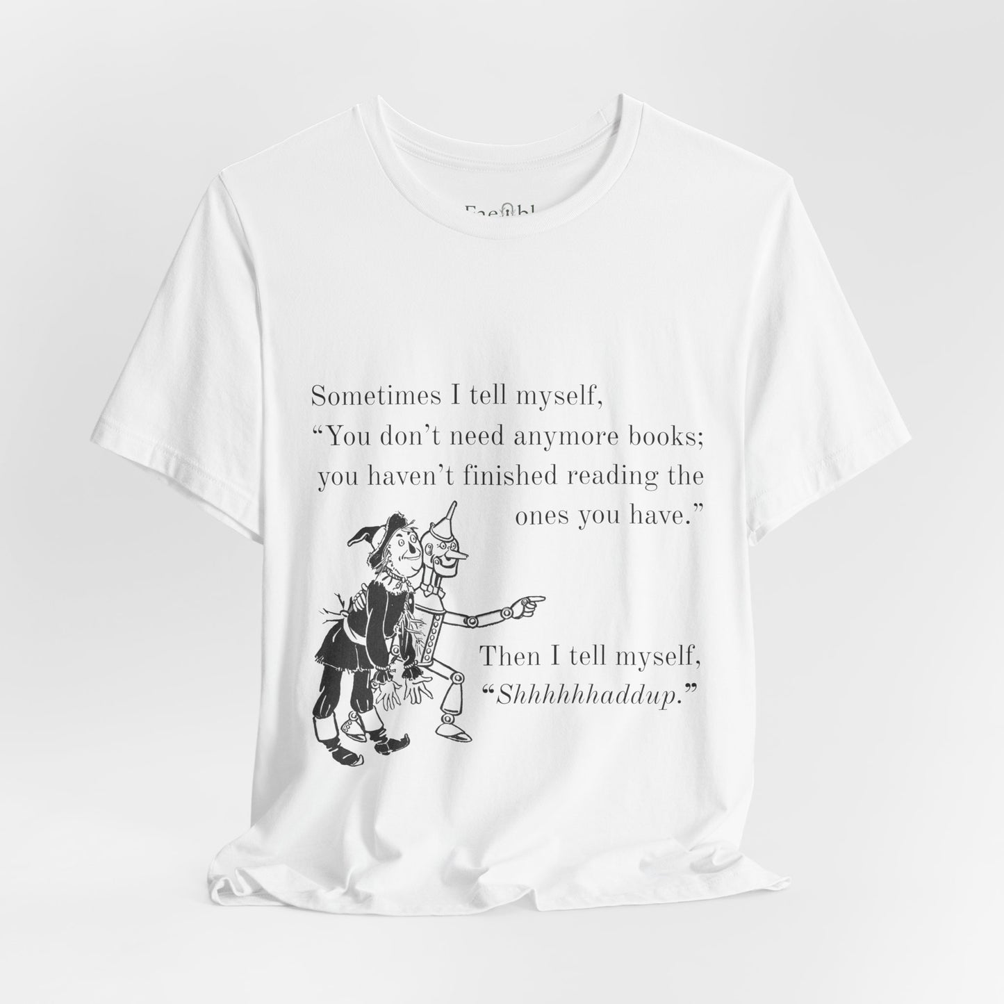 "Shhhhhhaddup" — Unisex T-Shirt