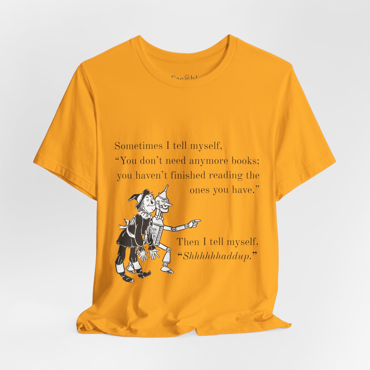 "Shhhhhhaddup" — Unisex T-Shirt