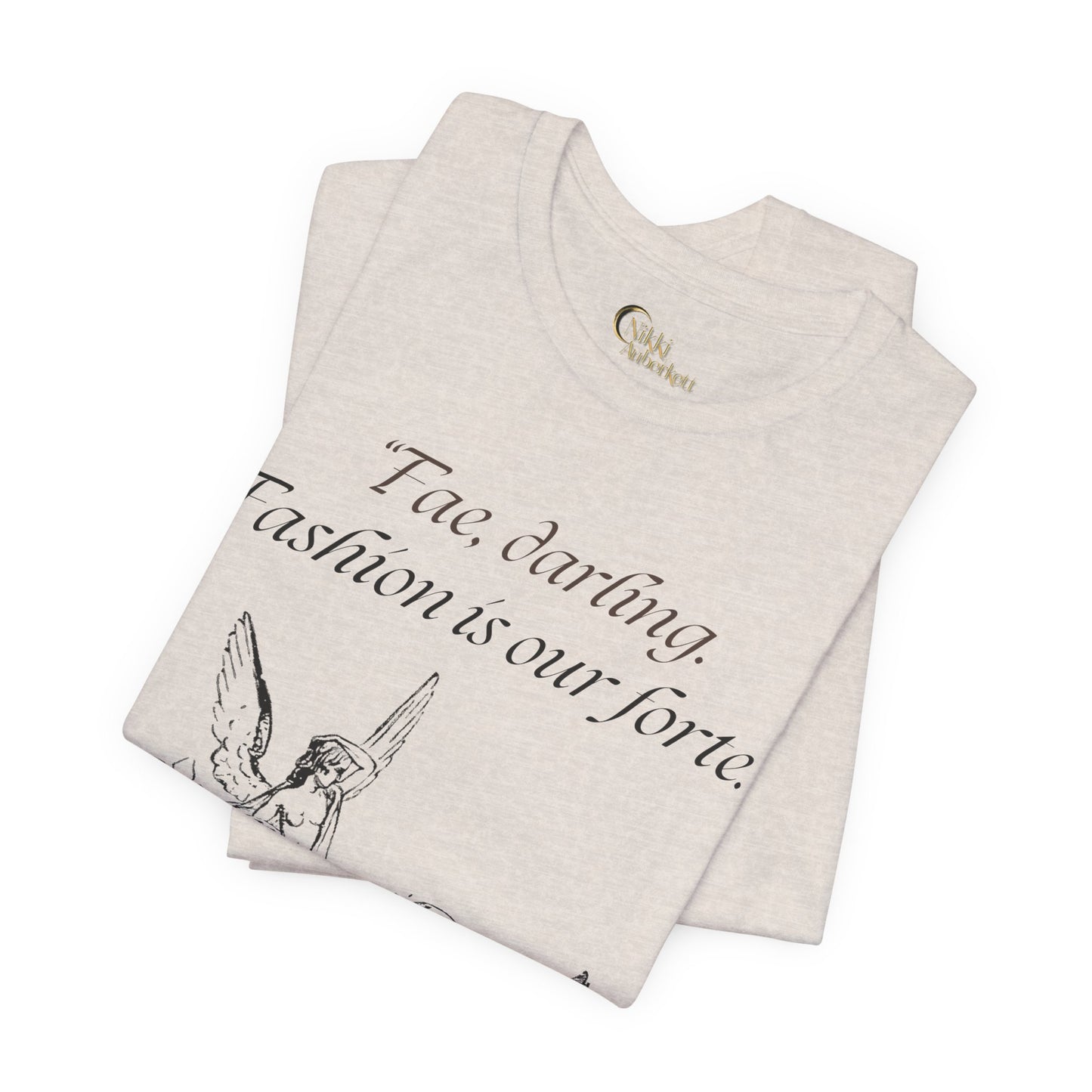 "Fae Fashion" Book Quote | Unisex T-Shirt