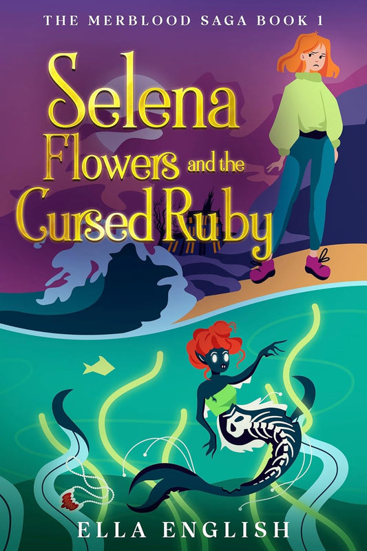 Selena Flowers and the Cursed Ruby